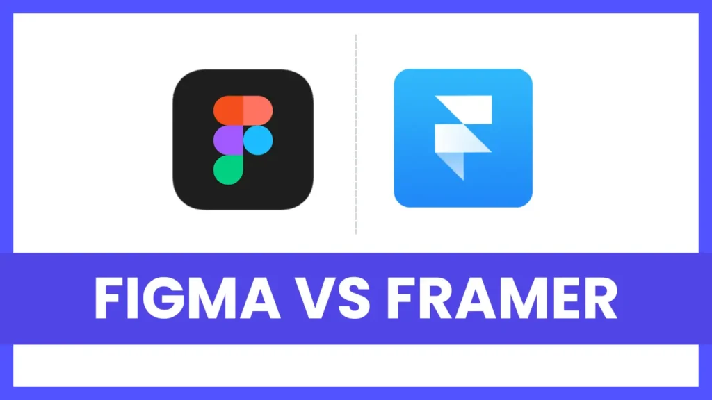 Figma vs Framer
