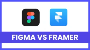 Figma vs Framer